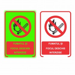 Indicator fosforescent Interzis fumatul si focul