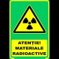 Semn fosforescent Pericol Radioactiv, A4 Semn fosforescent Pericol Radioactiv, A4