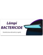 Lampi Ultraviolete Bactericide Dezinfectie si Sterilizare